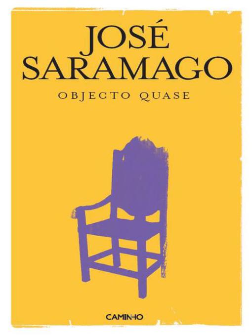 Title details for Objecto Quase by José Saramago - Available